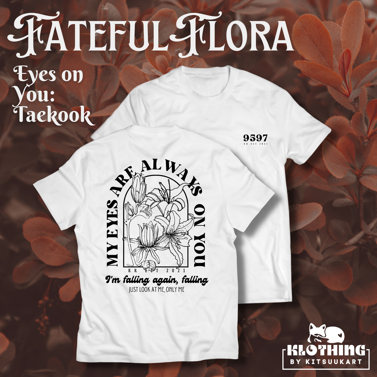 FATEFUL FLORA Collection by KKLOTHING