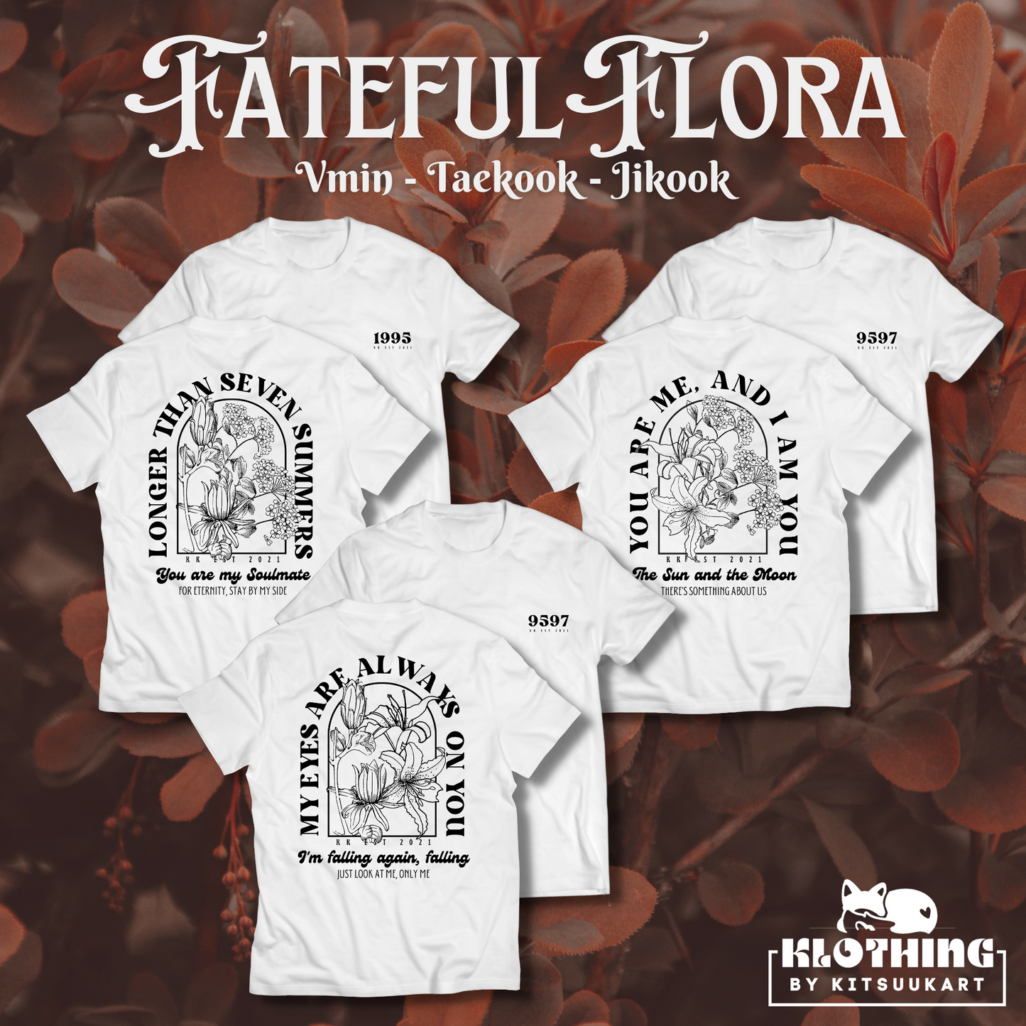 FATEFUL FLORA Collection by KKLOTHING